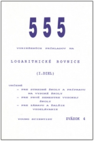 Book Logaritmické rovnice I.diel Marián Olejár