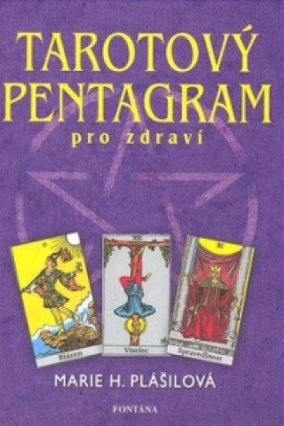 Kniha Tarotový pentagram Marie Plášilová