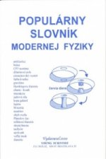 Kniha Populárny slovník modernej fyziky Marián Olejár