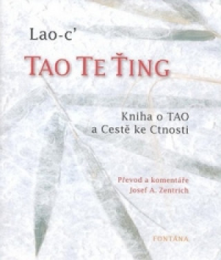 Książka Tao Te Ťing Lao-c´