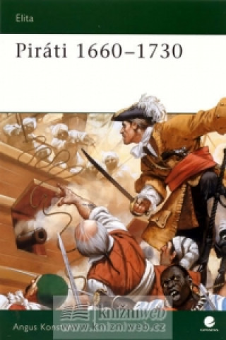 Kniha Piráti 1660 - 1730 Angus Konstam