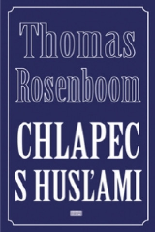 Kniha Chlapec s husľami Thomas Rosenboom