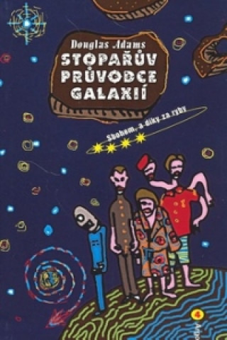 Book Stopařův průvodce Galaxií 4 Douglas Adams