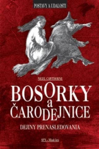 Kniha Bosorky a čarodejnice Nigel Cawthorne