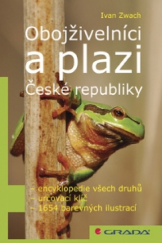Kniha Obojživelníci a plazi České republiky Ivan Zwach
