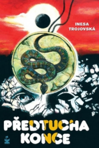 Book Předtucha konce Inesa Trojovská