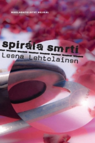 Kniha Spirála smrti Leena Lehtolainen