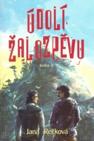 Könyv Údolí žalozpěvu Jana Rečková