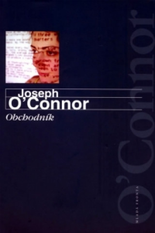 Könyv Obchodník Joseph O´Connor