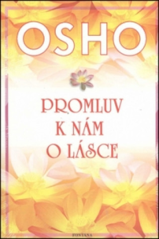 Książka Promluv k nám o lásce Osho