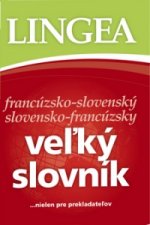 Könyv Veľký slovník francúzsko-slovenský slovensko-francúzsky collegium