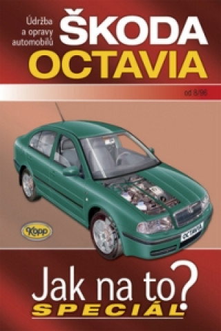 Book Škoda Octavia od 8/96 neuvedený autor