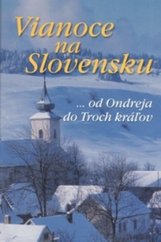 Knjiga Vianoce na Slovensku 
