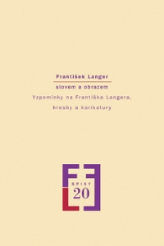 Könyv František Langer slovem a obrazem Milena Vojtková