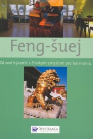 Kniha Feng-šuej neuvedený autor