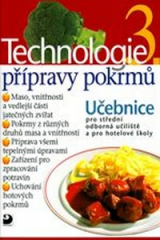 Kniha Technologie přípravy pokrmů 3 Hana Sedláčková