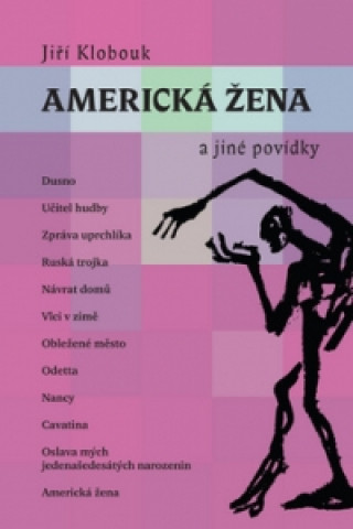 Kniha Americká žena a jiné povídky Jiří Klobouk