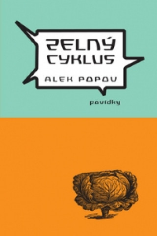 Kniha Zelný cyklus Alek Popov