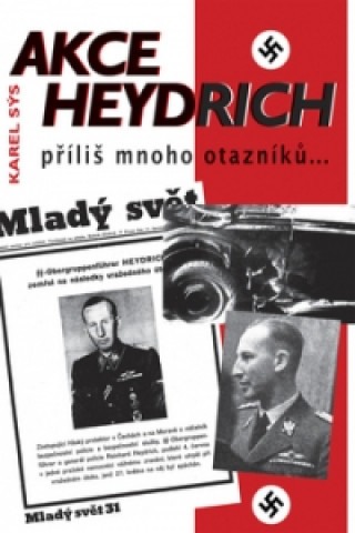 Книга Akce Heydrich Karel Sýs