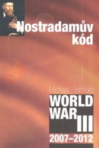 Книга Nostradamův kód Michael Rathford