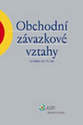 Kniha Obchodní závazkové vztahy Stanislav Plíva