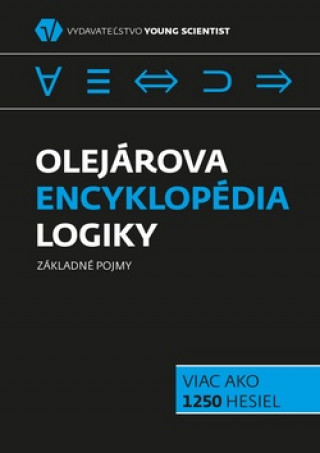 Книга Olejárová encyklopédia logiky Marián Olejár