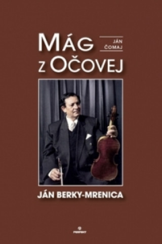 Книга Mág z Očovej Ján Čomaj