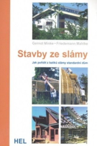 Książka Stavby ze slámy Gernot Minke