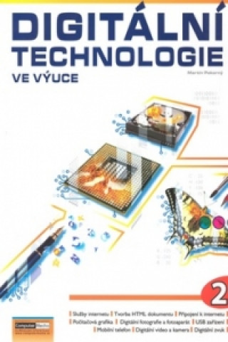 Kniha Digitální technologie ve výuce 2 Martin Pokorný
