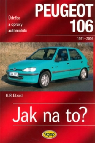 Книга Peugeot 106  1991 - 2004 Hans-Rüdiger Etzold