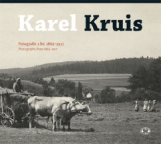 Kniha Karel Kruis Miroslav Kotěšovec