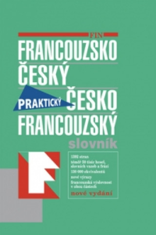 Kniha Francouzsko český česko francouzský slovník Praktický 