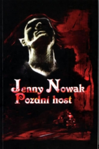 Книга Pozdní host Jenny Nowak