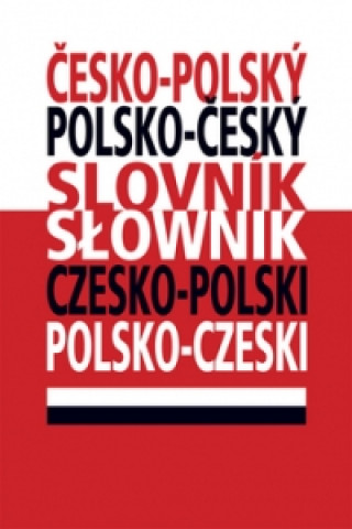 Kniha Česko-polský Polsko-český slovník 