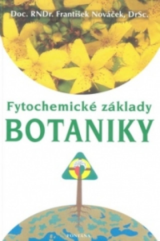 Book Fytochemické základy botaniky František Nováček