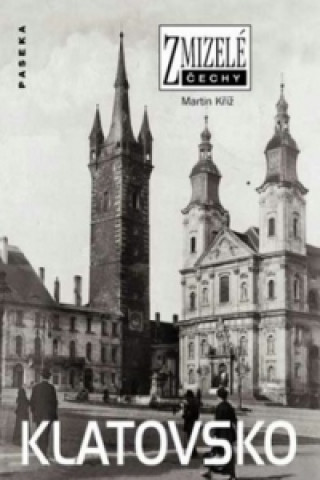 Kniha Klatovsko Martin Kříž