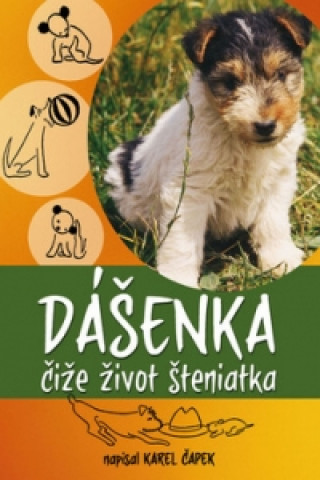 Kniha Dášenka čiže život šteniatka Karel Capek