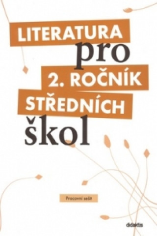 Book Literatura pro 2. ročník středních škol Taťána Polášková