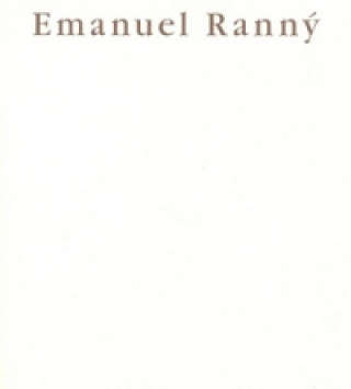 Книга Emanuel Ranný Jiří Hlušička