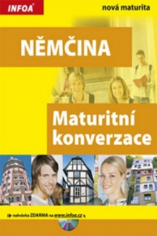 Knjiga Němčina Maturitní konverzace M. Szerwentke