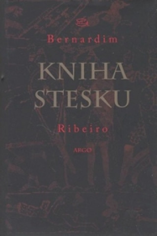 Book Kniha stesku Bernadim Ribeiro
