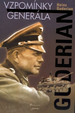 Carte Guderian Vzpomínky generála Heinz Guderian G