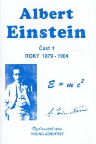 Kniha Albert  Einstein 1 Marián Olejár