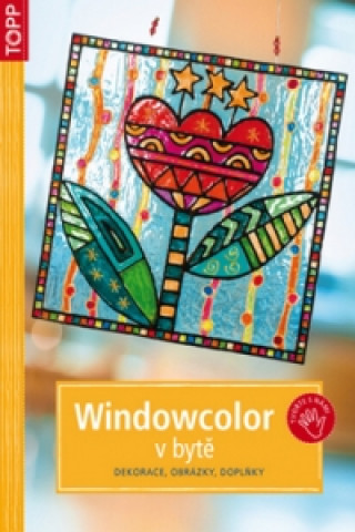 Kniha Windowcolor v bytě neuvedený autor