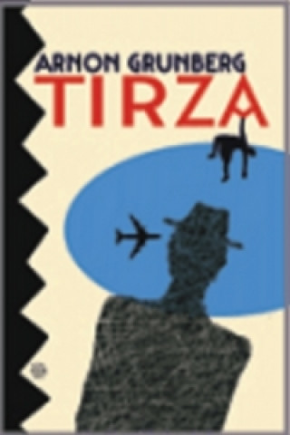 Книга Tirza Arnon Grunberg