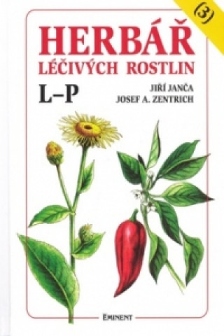 Book Herbář léčivých rostlin (3) Josef A. Zentrich