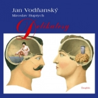 Könyv Delikatesy Jan Vodňanský