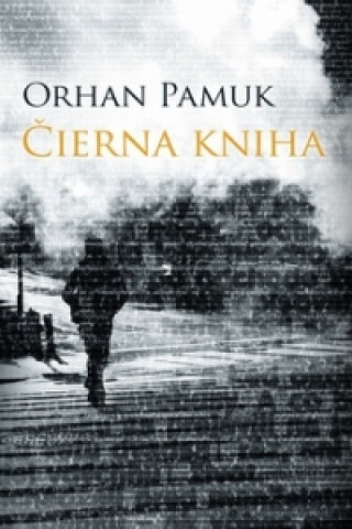 Book Čierna kniha Orhan Pamuk