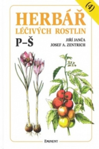 Kniha Herbář léčivých rostlin (4) Jiří Janča