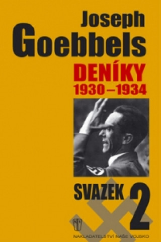 Książka Joseph Goebbels Deníky 1930-1934 Joseph Goebbels
